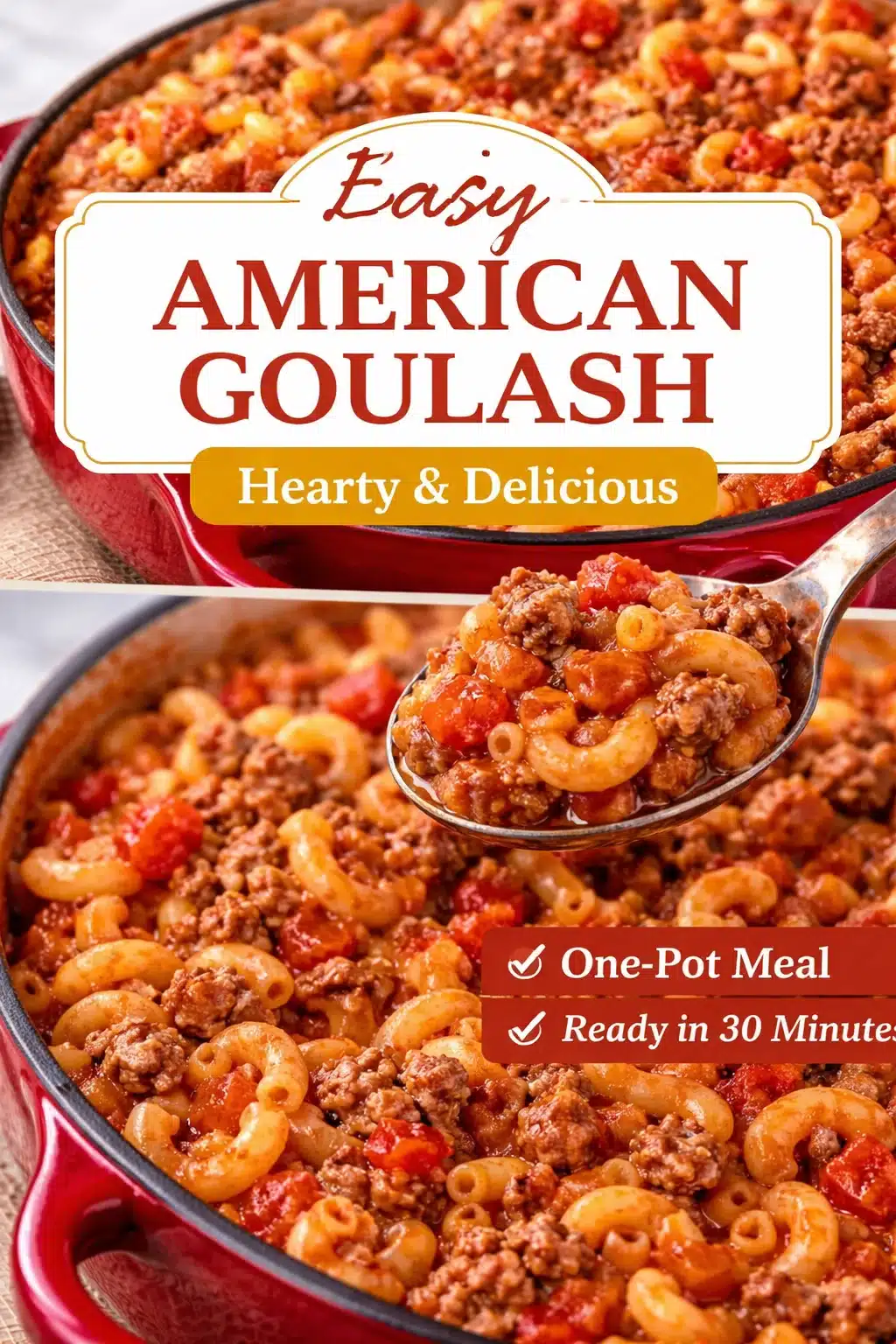 Deliciously Easy Old Fashioned American Goulash Recipe Old Fashioned American Goulash
